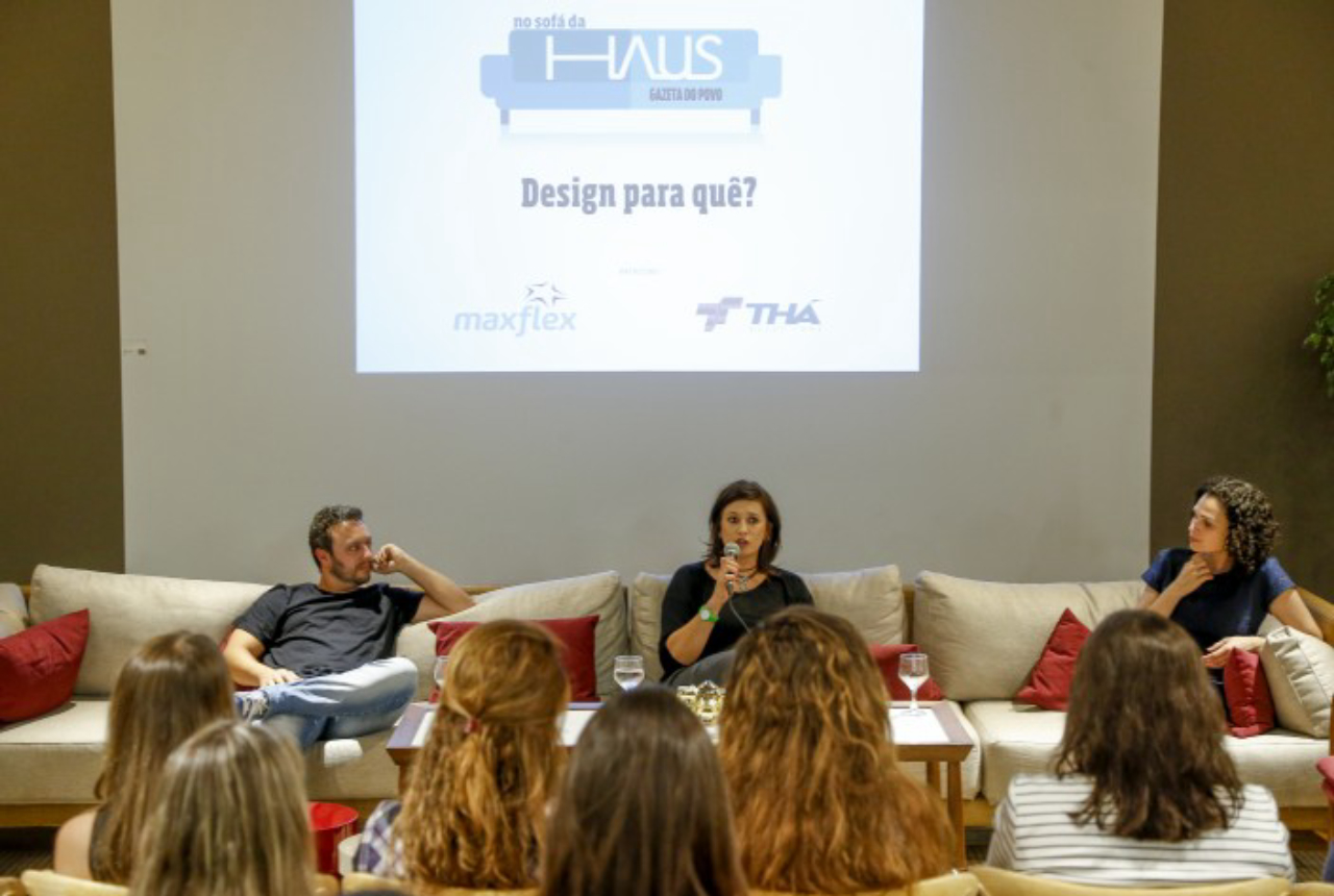 "Design pra quê?" foi o tema principal da terceira edição do No Sofá da Haus.